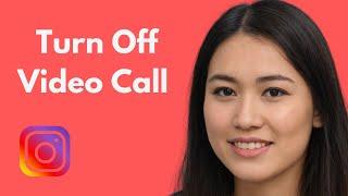 How to Turn Off Video Call on Instagram (2021) | Disable Video Call on Instagram