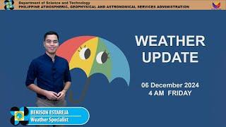 Public Weather Forecast issued at 4AM | December 06, 2024 - Friday