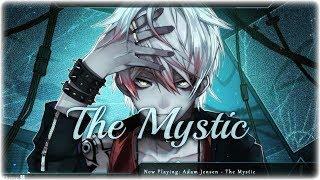 Nightcore - The Mystic (Adam Jensen) | (Lyrics)