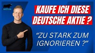 Kommt diese Deutsche Aktie in mein Depot ? | Ich überlege ernsthaft !