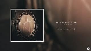 If I Were You - False Reality