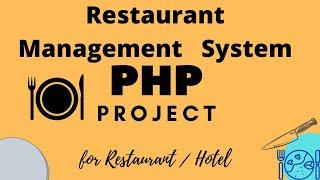 Restaurant Management System using PHP | 2020 Project | PHP Projects