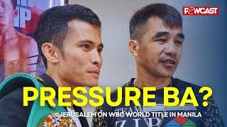 Melvin Jerusalem - No Pressure fighting in Manila, just excitement vs Luis Catillo