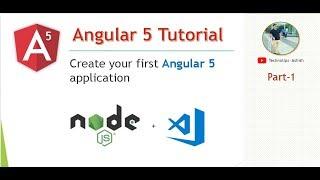 Part 1- Create your first Angular 5 Application | Install angular 5 using cli