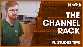FL Studio Tips - The Channel Rack