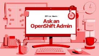 Ask an OpenShift Admin| Ep 130 | IBM Fusion: Using ACM, Hosted Control Planes for Data Services