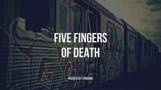 Five Fingers of Death Instrumental (Prod. By Syndrome)