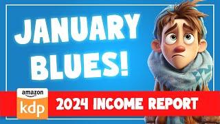 A HUGE drop in $$$ | January 2024 KDP Income Report