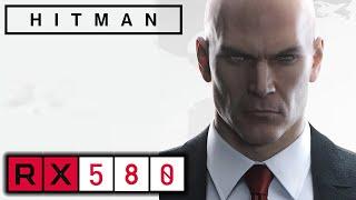 RX 580 | Hitman 2016 | 1080p 1440p 4K | Full Game