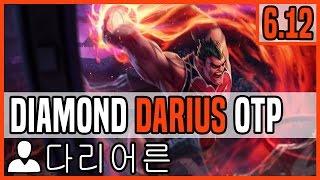 Patch 6.12 Darius top OTP - Matchup: Vladimir - Ranked Diamond 1 KR