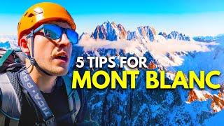 5 Tips for Mont Blanc | What I Wish I’d known