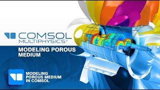 Tutorial 6: Modeling Porous Medium in Comsol Multiphysics