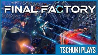 Diese Factory Sim hat mich RICHTIG ÜBERRASCHT - Tschuki Plays - FINAL FACTORY