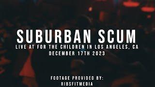 (197 Media) Suburban Scum - Live at For the Children 2023