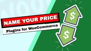 The Three Best Name Your Price Plugins for WooCommerce