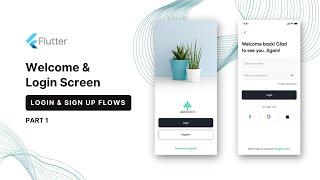 Login & Sign up flow: Welcome and Login Screens - Part 1 #flutter #ui #login #signup #beginner