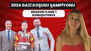 Gazi Koşusu şampiyonu Dragon Flame'in sahipleri Engin Bekiroğulları ve Emrah Agun Anlatıyor...