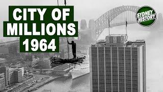 City Of Millions, NFSA, Sydney History, 1964 Construction of Modern Sydney, AMP Tower.