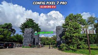 Terbaru  Gcam BSG 8.4 Config Pixel 7 Pro + Libs MWP | Samsung A52s