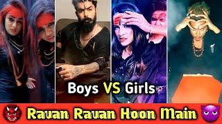 Ravan Ravan Hoon Main PART 2 | Dashanan Ravan Hoon Main Tik Tok Trending Song | Tik tok Trending