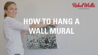 How to Hang a Wall Mural | Rebel Walls