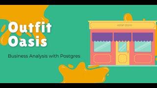 Sales Tracking Project with Postgres: Outfit Oasis