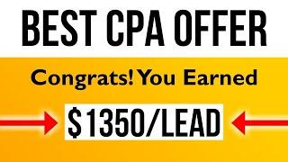 Best CPA Offers For Beginners: Get Paid +$50.56 (Up To $1000) PER CLICK!