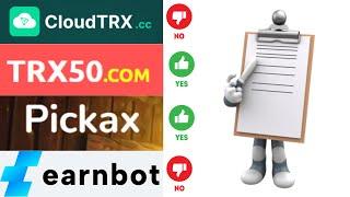 Real Or Fake To earn Crypto Review | cloudtrx.cc | trx50.com | pickax.biz | earnbot.io