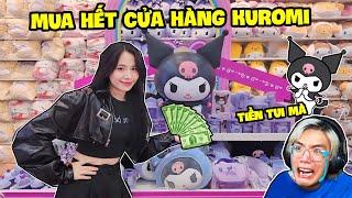 SAMMY MUA HẾT SẠCH TIỀN CỬA HÀNG KUROMI