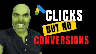 Getting No Conversions In Google Ads? [Do these 3 things]