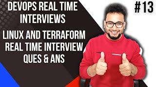 Linux DevOps Interview Questions | Terraform Interview Questions and Answers for DevOps Engineer |13