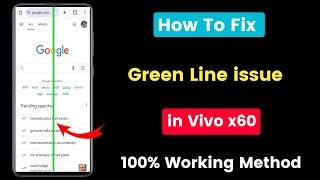 how to fix green line on vivo x60 | vivo x60 display pink line problem solution