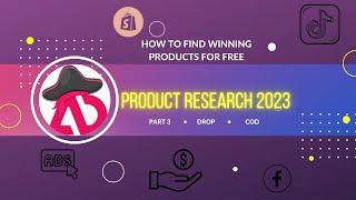 Product Research Part 3 COD Maroc/GCC/Afrique / Dropshipping 2023 البحت عن منتج رابح