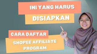 CARA DAFTAR SHOPEE AFFILIATE PROGRAM 2024/2025