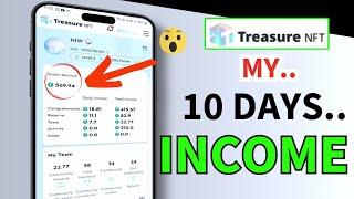 My 10 days earning in Treasure NFT 