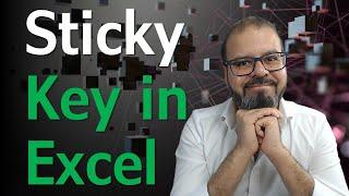 How to use Sticky Keys in Excel?