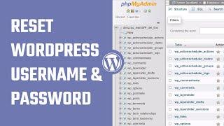 How to Reset WordPress Username and Password Using the Database?