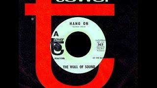 Wall Of Sound - HANG ON (Gold Star Studios)  (1967)