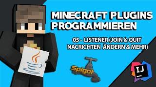 Listener! Join/Quit Nachrichten und Abbauen/Bauen deaktivieren | Minecraft Plugins Programmieren #5