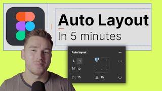 Figma Auto-layout Explained In 5 Minutes