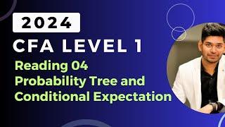 Probability Tree and Conditional Expectation CFA Level 1 | Quants