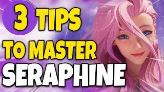 RANK 1 HAS 3 TIPS YOU MUST KNOW TO PLAY SERAPHINE - League of Legends