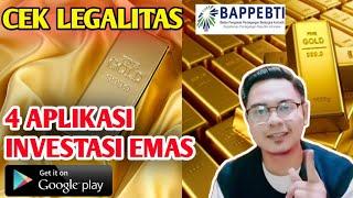 Terbaru! Cek 4 Aplikasi untuk Investasi Emas yang Terdaftar di Bappebti