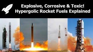 What are Hypergolic Rocket Fuels? (Other than Explosive, Corrosive, Toxic, Carcinogenic and Orange)
