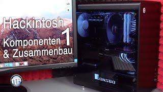 Hackintosh 2017 - Komponenten & Zusammenbau (i7 6700k, GTX 980 Ti etc.) - Teil 1