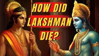 How Did Lakshmana Die in Ramayana?