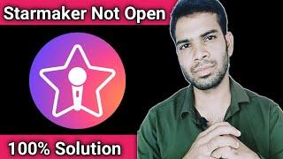 starmaker app not open | not working starmaker app