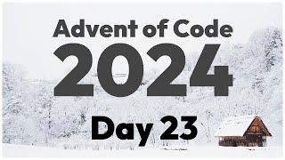 day 23 - advent of code 2024