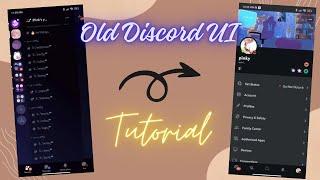 How to get Discord Old Mobile UI | Tutorial | 2024