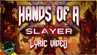 DOOM ETERNAL SONG (Hands of a Slayer) LYRIC VIDEO - DAGames